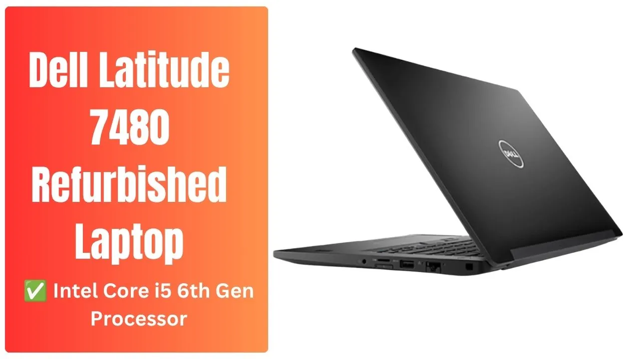 Dell Latitude 7480 Refurbished Laptop