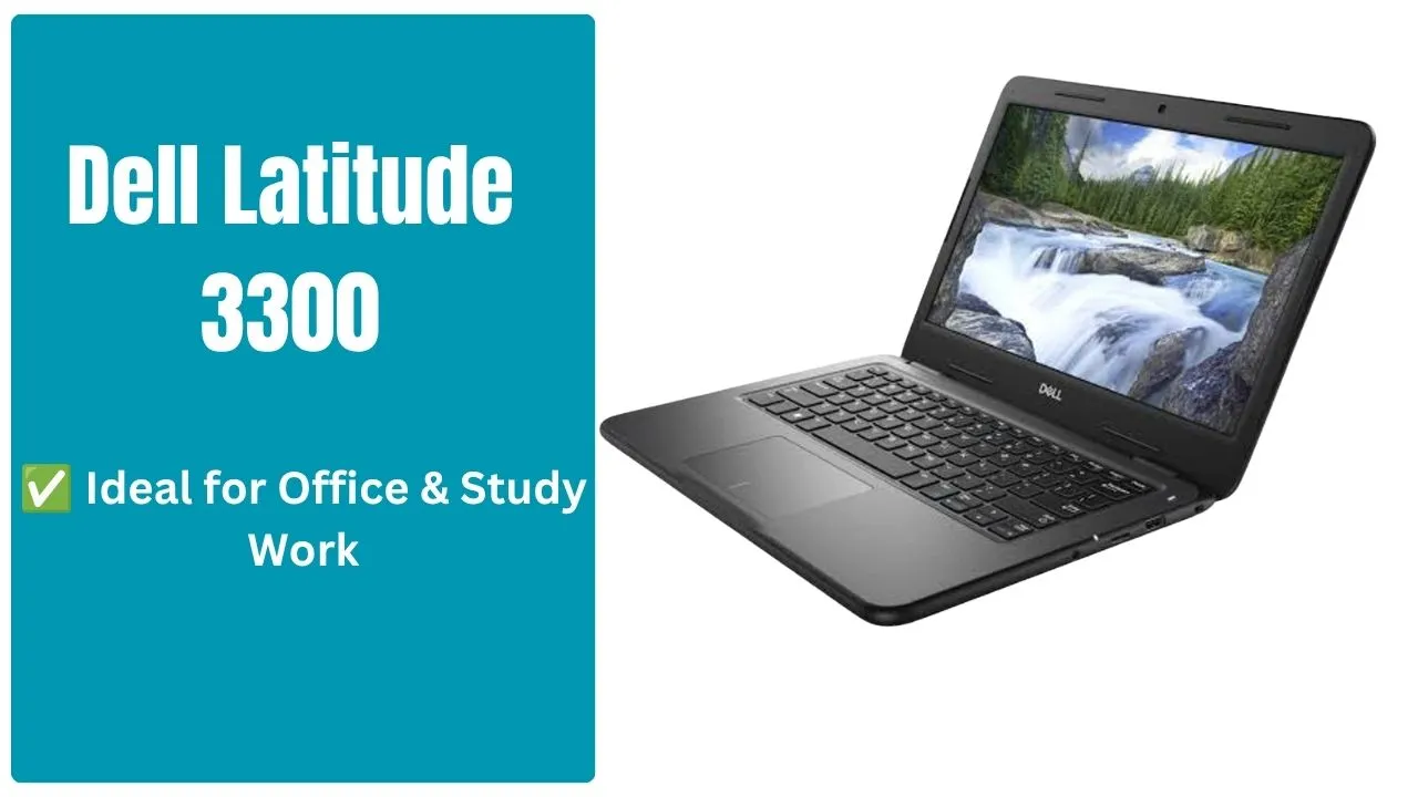 Certified Refurbished Dell Latitude 3300 — Intel i5 8th Gen, 13.3-Inch FHD Business Laptop, 8GB RAM, 256GB SSD Dell Latitude 3300-otabazaar