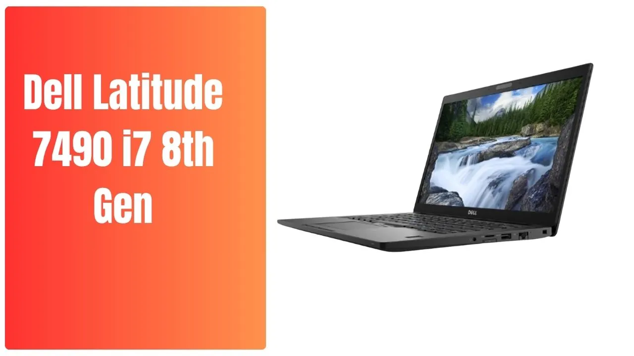 Premium Refurbished Dell Latitude 7490 i7 8th Gen Touchscreen Laptop 16GB RAM 256GB SSD 14" HD BUY Dell Latitude 7490 i7 8th Gen-otabazaar