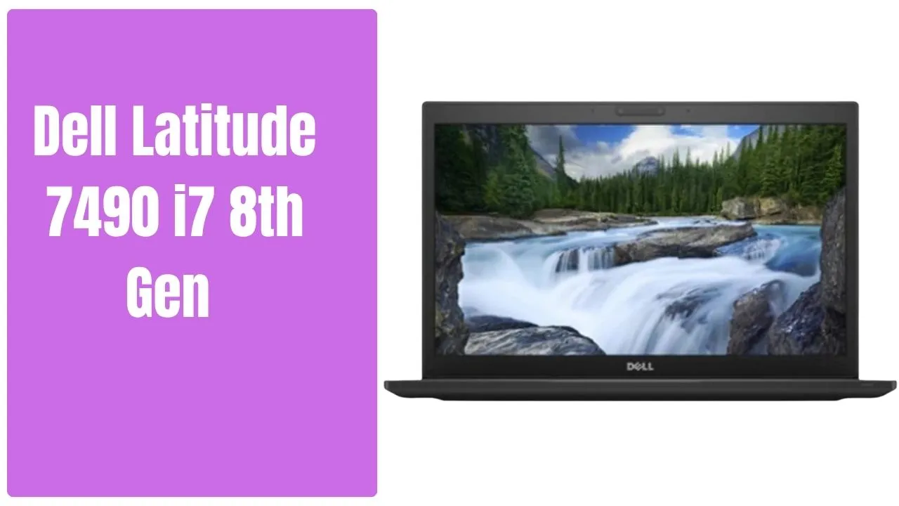 Premium Refurbished Dell Latitude 7490 i7 8th Gen Touchscreen Laptop 16GB RAM 256GB SSD 14" HD BUY Dell Latitude 7490 i7 8th Gen-otabazaar